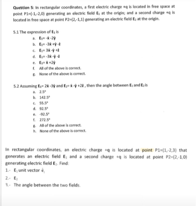 Solved Question 5: In rectangular coordinates, a first | Chegg.com