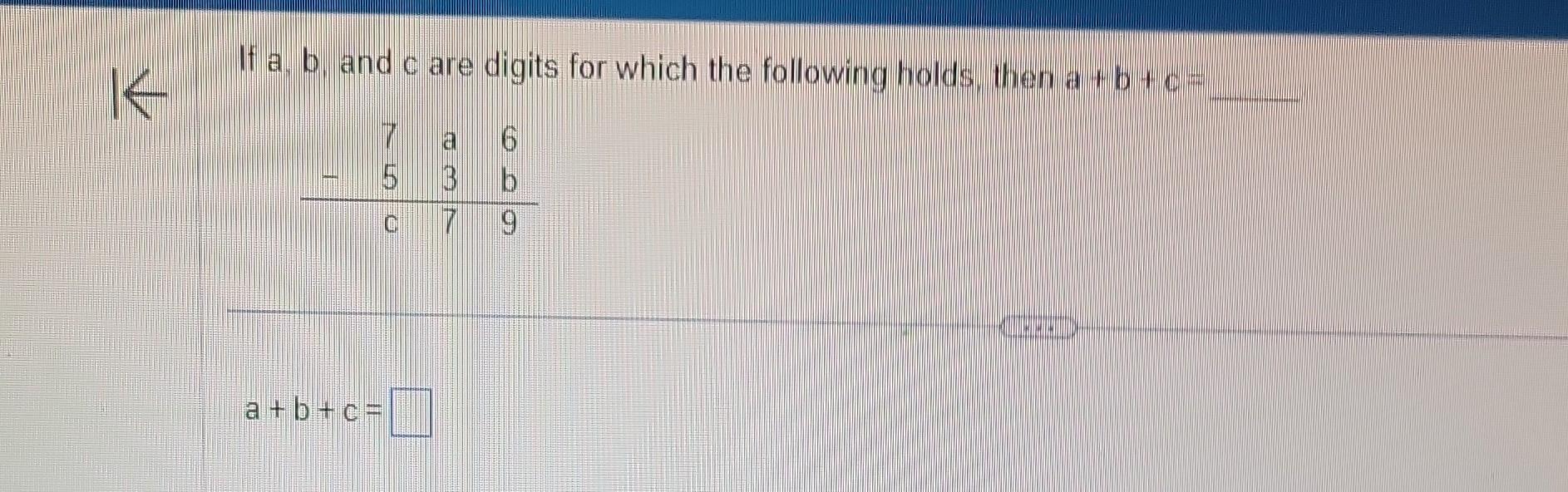 Solved If A,b, And C Are Digits For Which The Following | Chegg.com