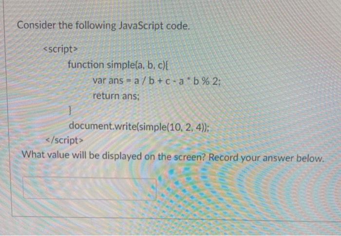 Solved Consider The Following JavaScript Code. What Value | Chegg.com