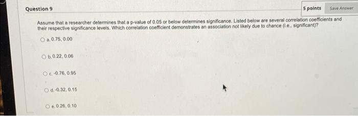 Solved Question 9 5 points Save Answer Assume that a | Chegg.com