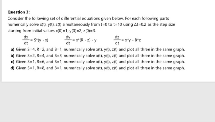 Solved Question 3: Consider The Following Set Of | Chegg.com