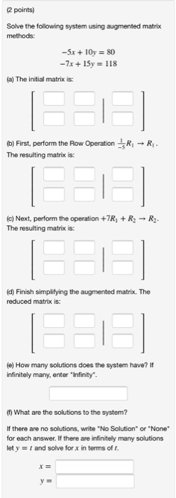 Solved (2 points) Solve the following system using augmented | Chegg.com