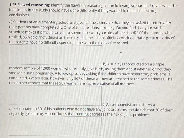 Solved 1.25 Flawed reasoning: Identify the flaw(s) in | Chegg.com