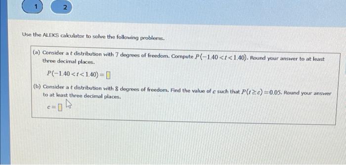 Solved Use the ALEKS calculator to solve the following | Chegg.com