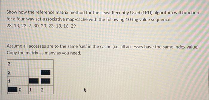 Solved Show how the reference matrix method for the Least | Chegg.com