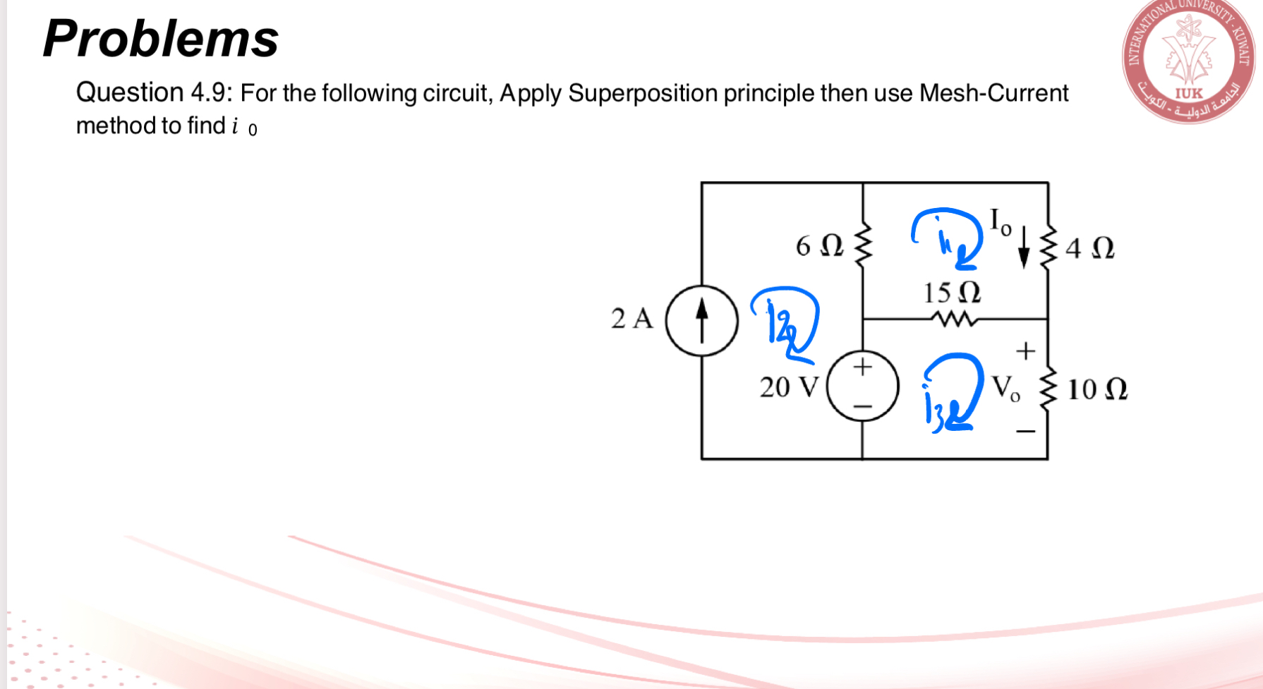 Solved ProblemsQuestion 4.9: For the following circuit, | Chegg.com