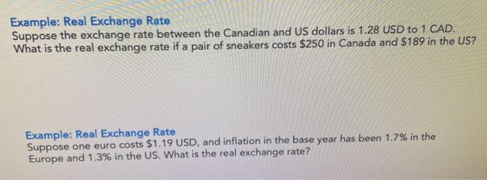 Solved If the real exchange rates between the USD and CAD