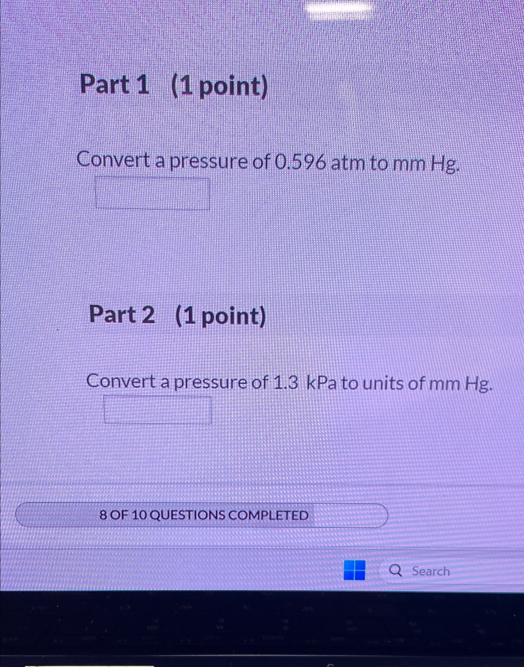 Solved Part 1 (1 ﻿point)Convert a pressure of 0.596atm to | Chegg.com