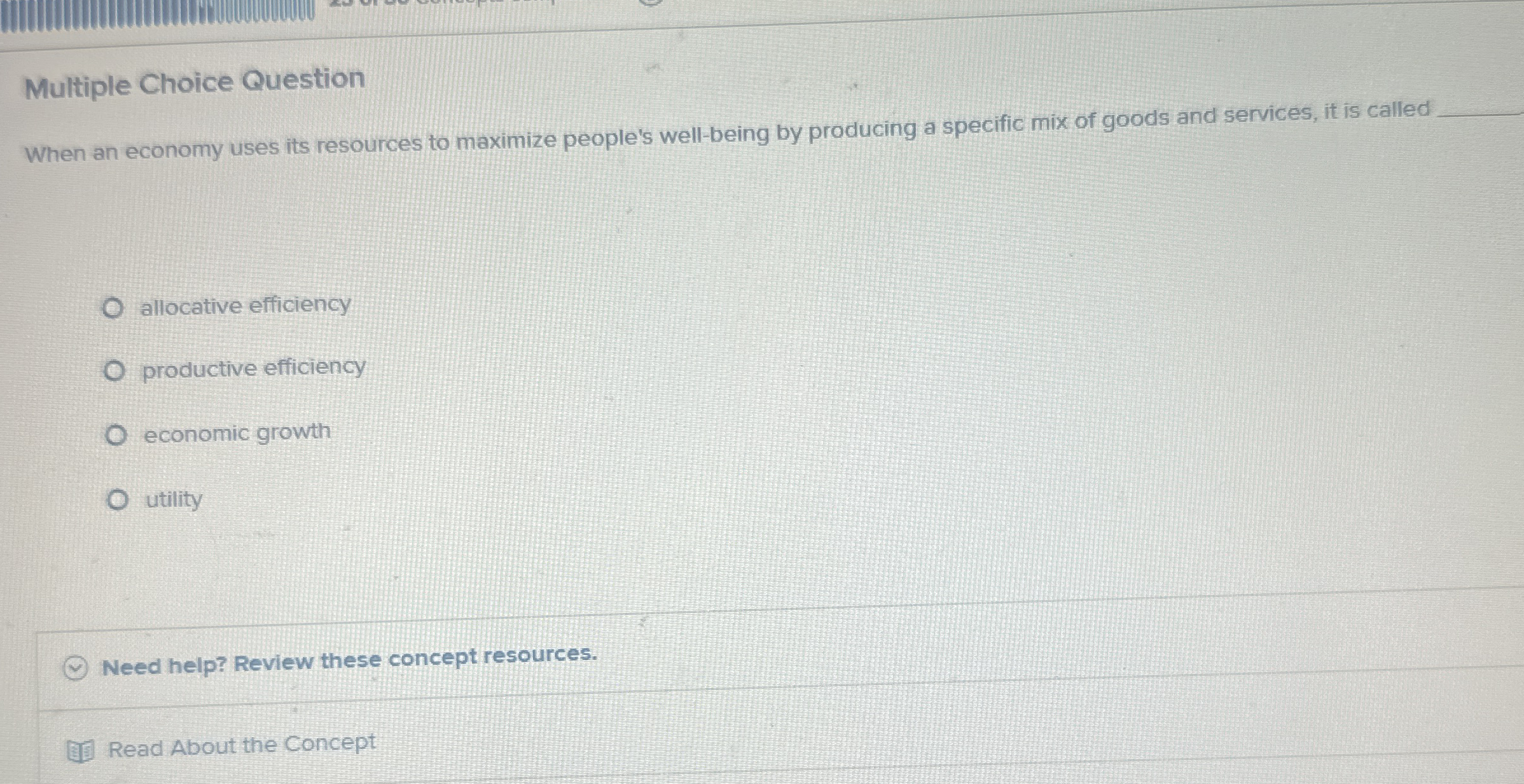 Solved Multiple Choice QuestionWhen an economy uses its | Chegg.com