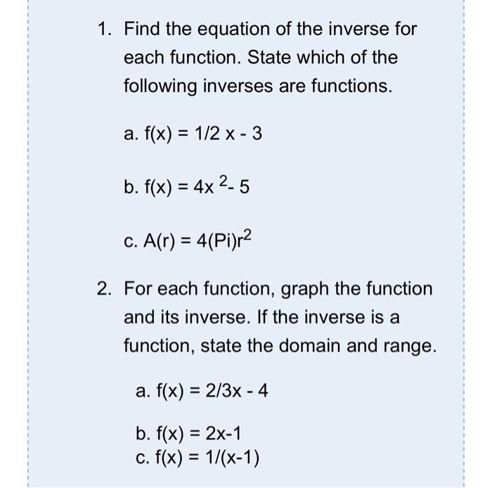 Solved 1. Find the equation of the inverse for each | Chegg.com
