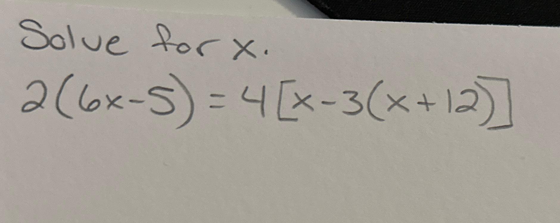 solved-solve-for-x-2-6x-5-4-x-3-x-12-chegg