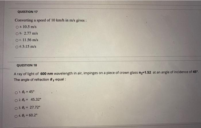Question 17 Converting A Speed Of 10 Km H In M S Chegg Com