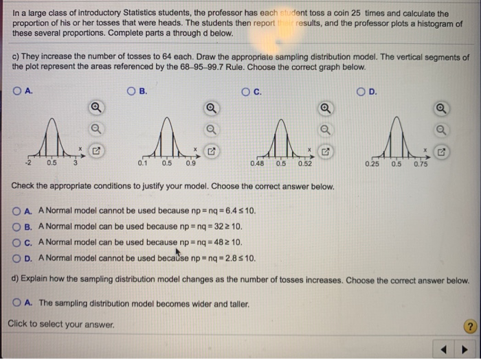 Solved In a large class of introductory Statistics students