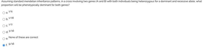 Solved Assuming standard mendelian inheritance patterns, in | Chegg.com