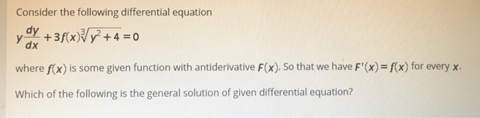 Solved Consider the following differential equation dy y | Chegg.com ...