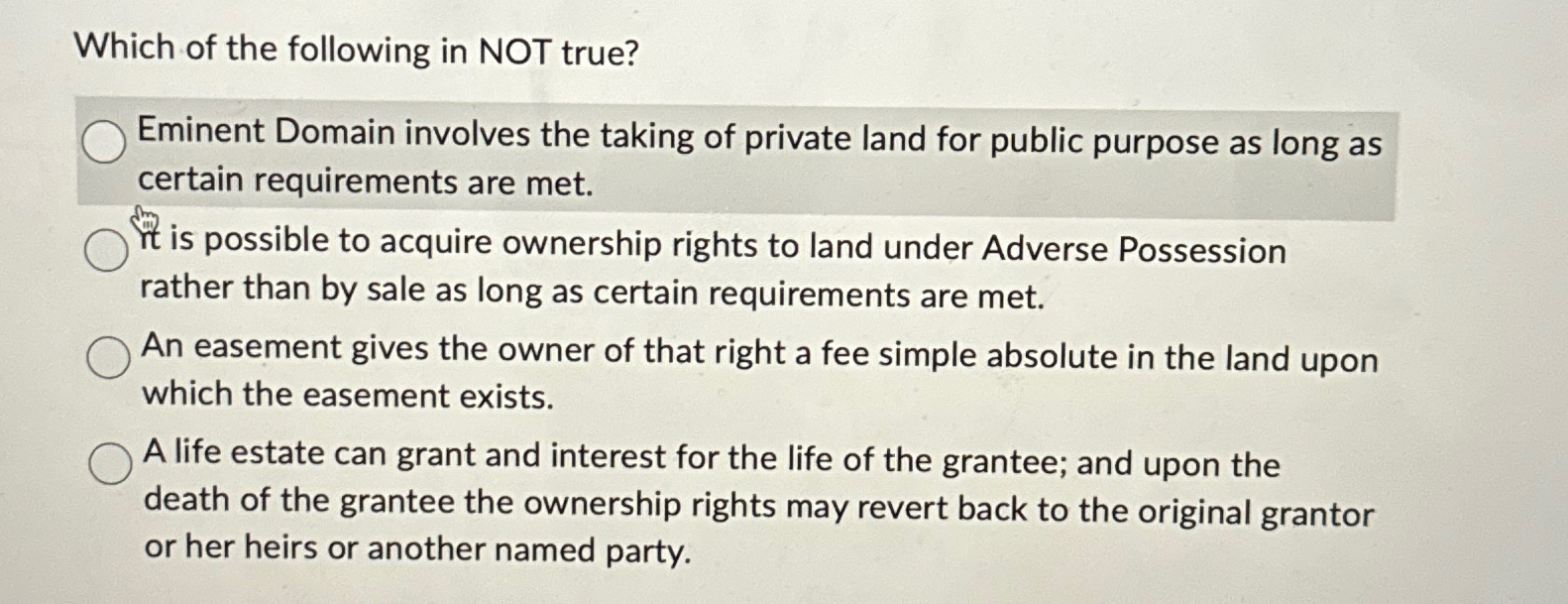 Solved Which of the following in NOT true?Eminent Domain | Chegg.com
