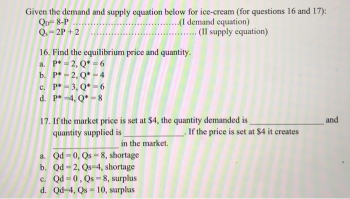 Solved Given The Demand And Supply Equation Below For Chegg Com