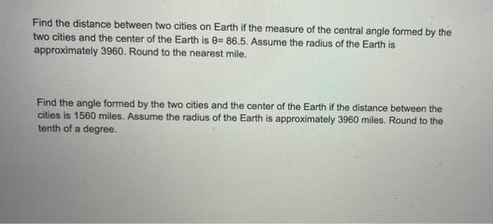 Solved Find the distance between two cities on Earth if the | Chegg.com