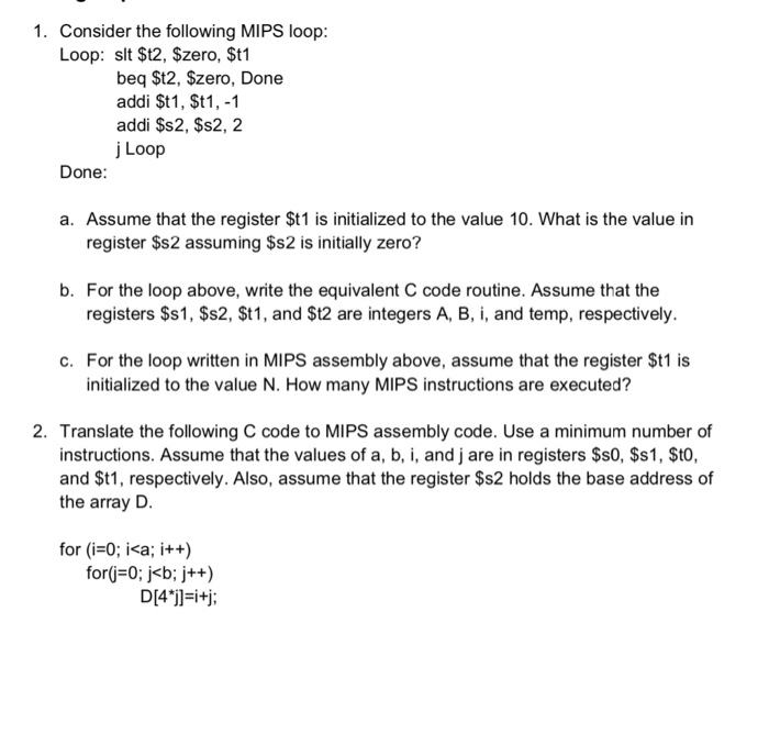 Solved 1. Consider the following MIPS loop: Loop: sit $t2, | Chegg.com