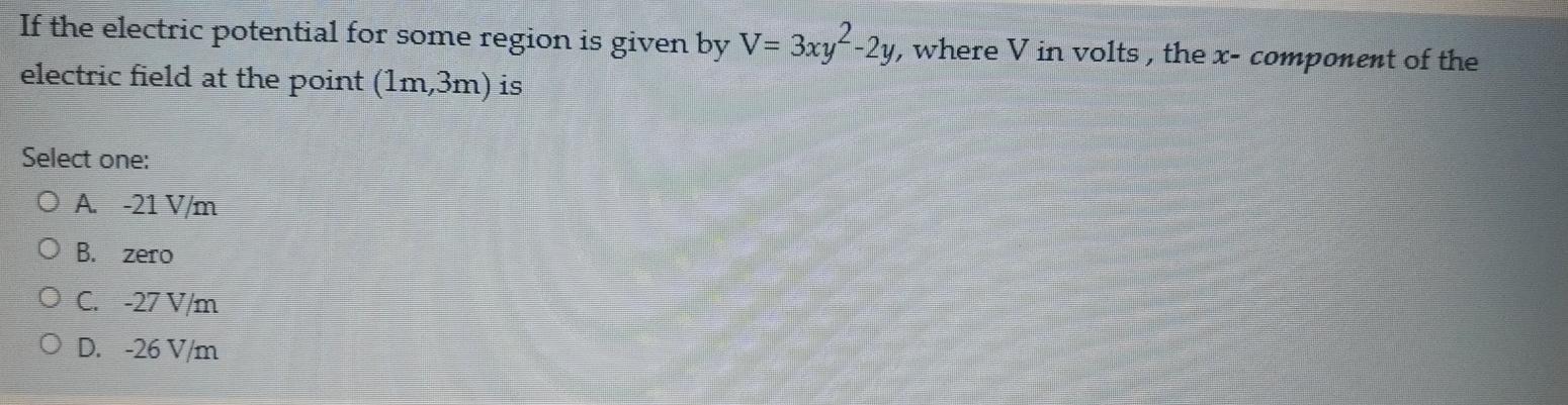 Solved If the electric potential for some region is given by | Chegg.com