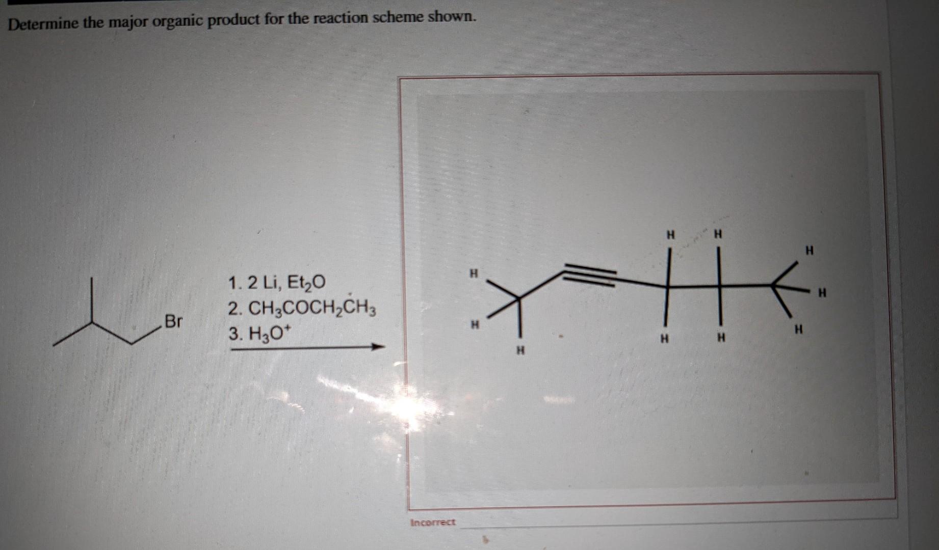 Solved Determine the major organic product for the reaction | Chegg.com