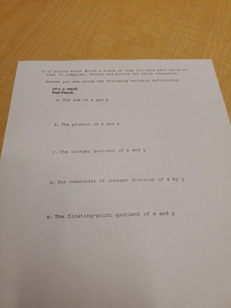 Solved 7) (2 points each) Write a piece of code for each | Chegg.com