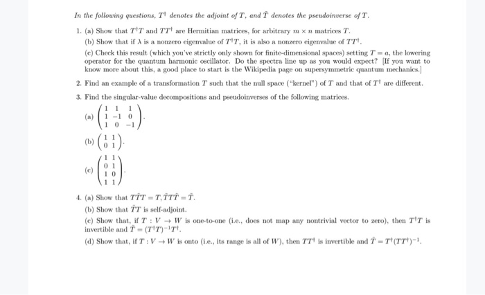 Tt Ton Math Solved 4. (a) Show that TĪT -T, TTT=T. (b) Show that TT is | Chegg.com