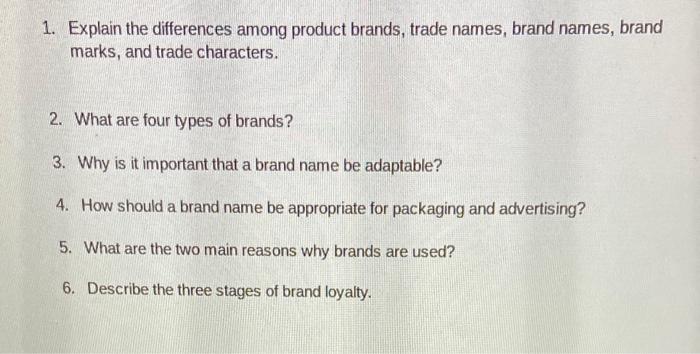 Solved 1. Explain the differences among product brands, | Chegg.com