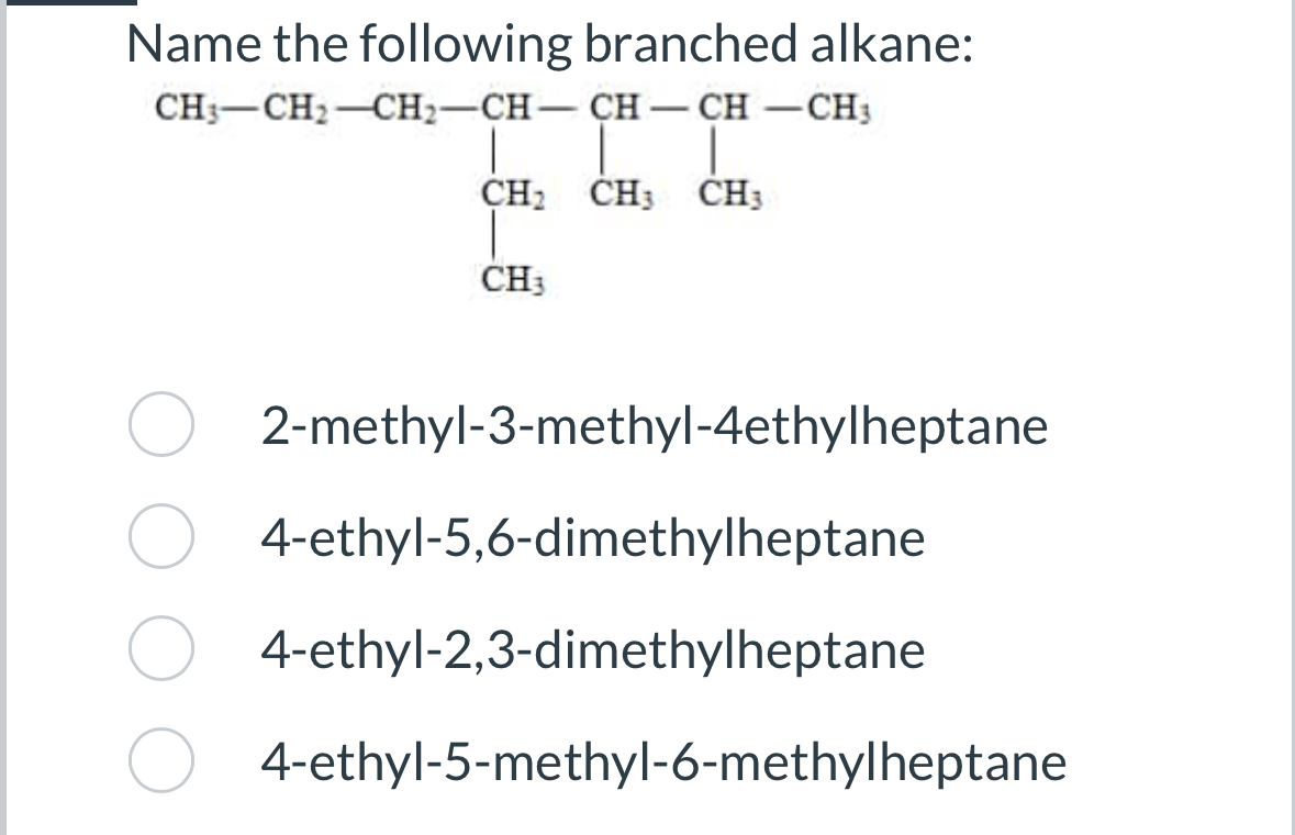 Solved Name the following branched | Chegg.com