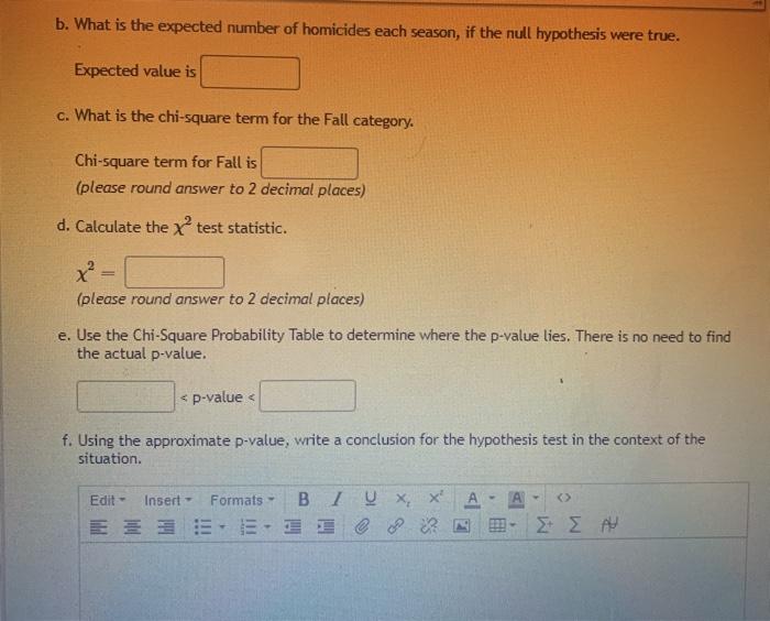 Solved A sociologist wants to investigate if there is