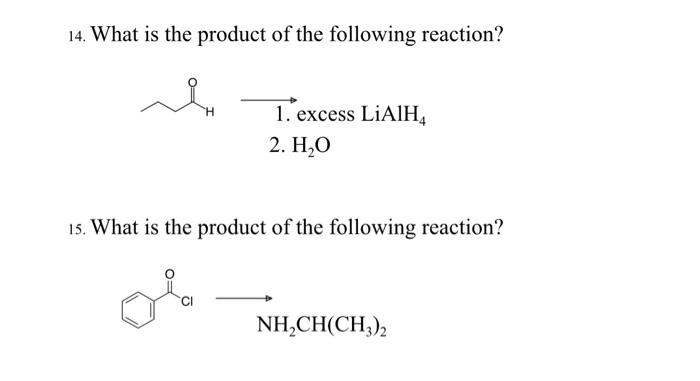 Solved 14. What is the product of the following reaction? 1. | Chegg.com