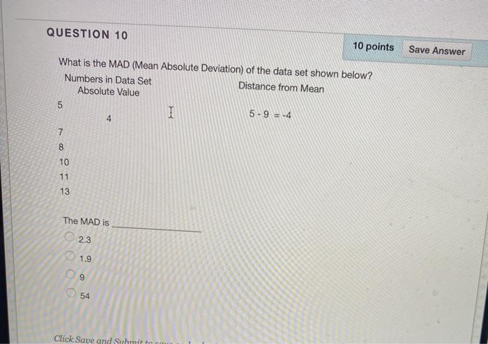 Solved QUESTION 10 10 points Save Answer What is the MAD | Chegg.com
