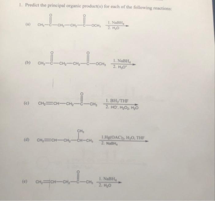 [Solved]: 1. Predict The Principal Organic Product(s) For E