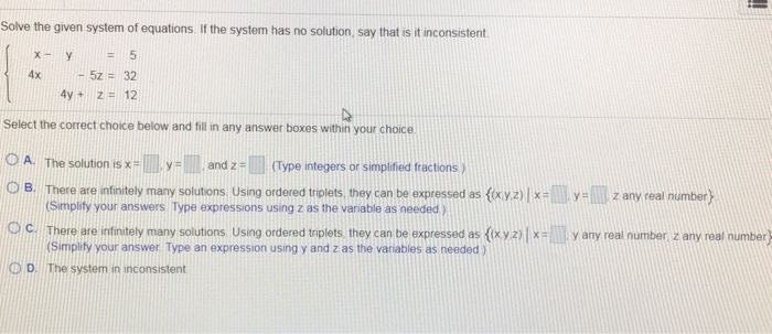 Solved Solve the given system of equations. If the system | Chegg.com
