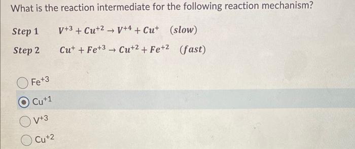 Solved What is the reaction intermediate for the following | Chegg.com