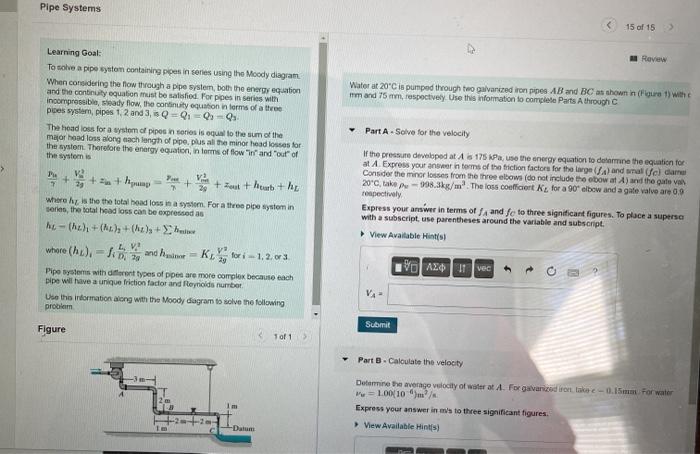 Pipe Systems 15 Of 15 Review Water At 20 C Is Pumped Chegg Com