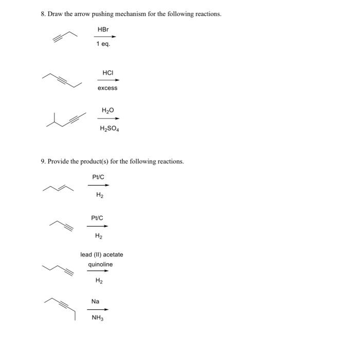 Solved Draw The Arrow Pushing Mechanism For The Following Chegg Com