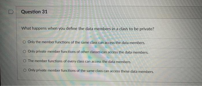 Solved What happens when you define the data members in a | Chegg.com