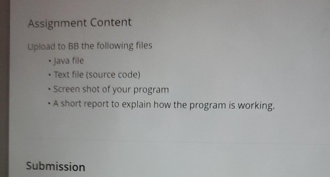 Solved Assignment Content Upload To BB The Following Files | Chegg.com