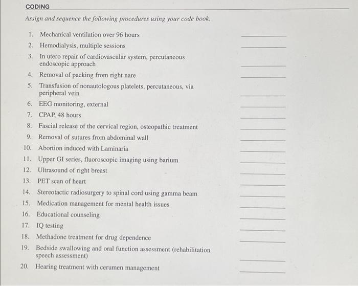 Solved CODING Assign and sequence the following procedures | Chegg.com