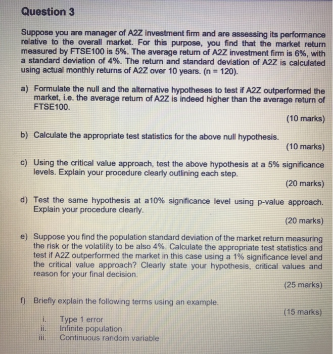 Solved Question 3 Suppose you are manager of A2Z investment
