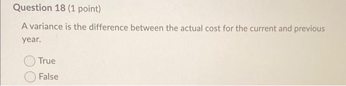 Solved Question 18 (1 point) A variance is the difference | Chegg.com
