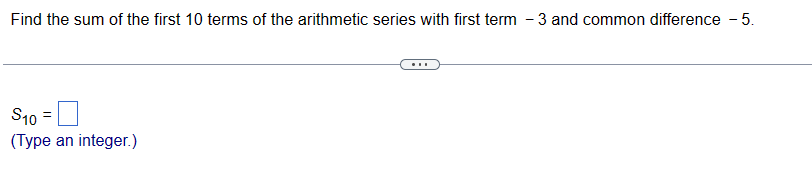 Solved Find the sum of the first 10 ﻿terms of the arithmetic | Chegg.com