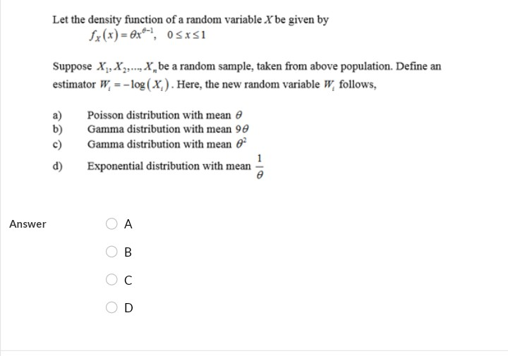 Solved Let the density function of a random variable X be | Chegg.com