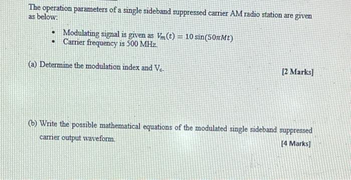 Solved The operation parameters of a single sideband | Chegg.com