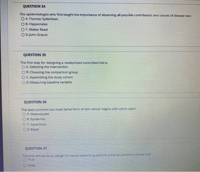 Solved QUESTION 34 The epidemiologist who first taught the