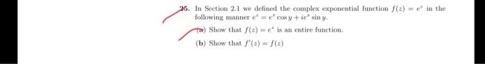 Solved 55. In Section 2.1 we defined the complex exponential | Chegg.com