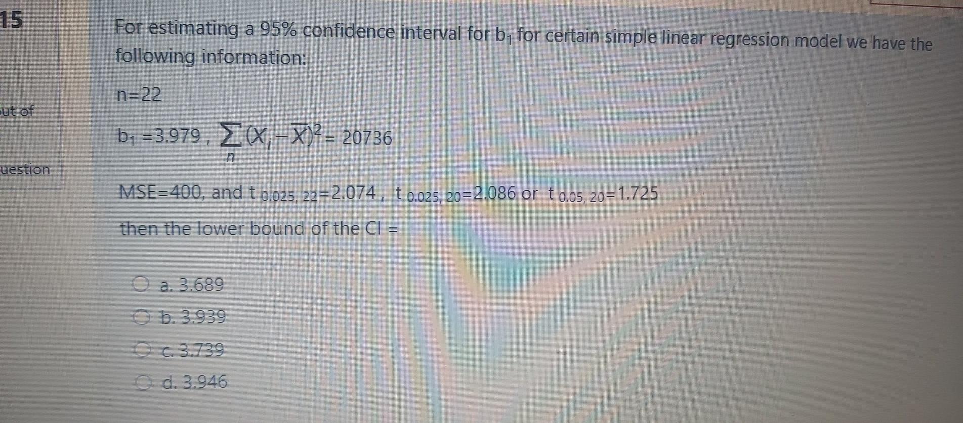 Solved 15 For estimating a 95% confidence interval for by | Chegg.com