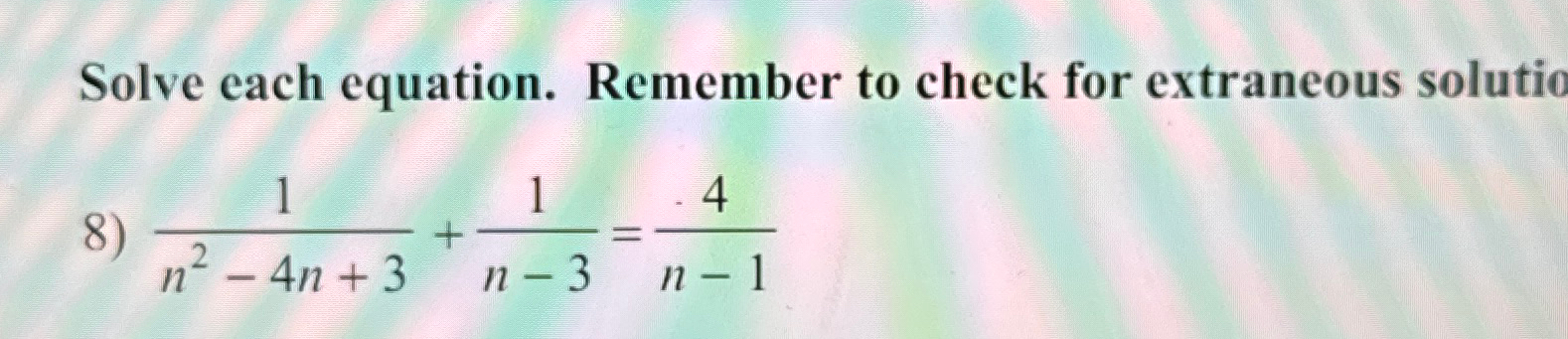 Solved Solve each equation. Remember to check for extraneous | Chegg.com