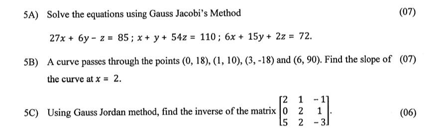 Solved 5A) Solve the equations using Gauss Jacobi's Method | Chegg.com